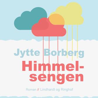 Jytte Borberg: Himmelsengen