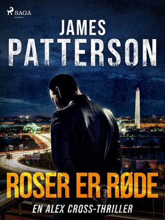 James Patterson: Roser er røde