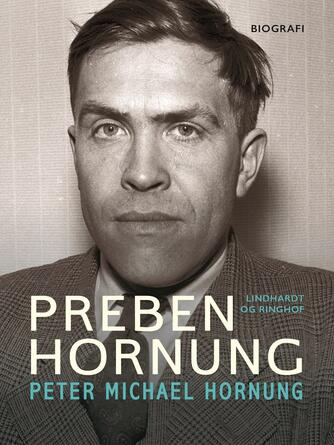 Peter Michael Hornung: Preben Hornung