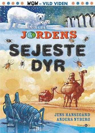 Jens Hansegård: Jordens sejeste dyr