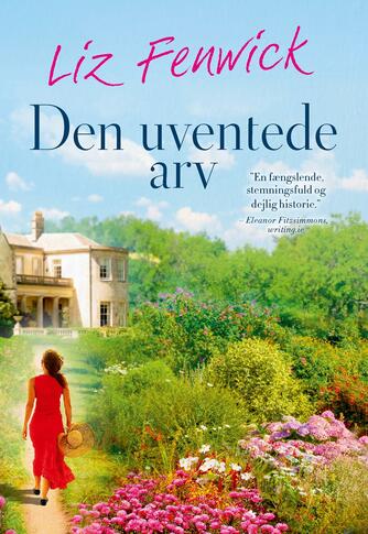 Liz Fenwick: Den uventede arv