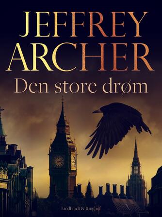 Jeffrey Archer: Den store drøm