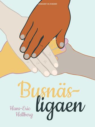 Hans-Eric Hellberg: Busnäs-ligaen