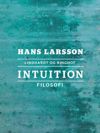 Hans Larsson: Intuition