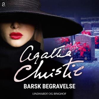 Agatha Christie: Barsk begravelse