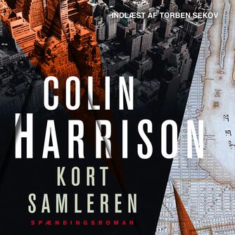 Colin Harrison (f. 1960-11-27): Kortsamleren : spændingsroman