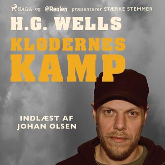 H. G. Wells: Klodernes kamp