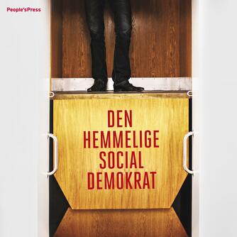 : Den hemmelige socialdemokrat
