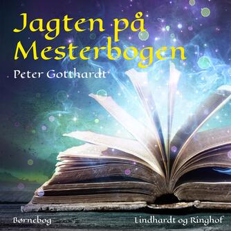 Peter Gotthardt: Jagten på Mesterbogen