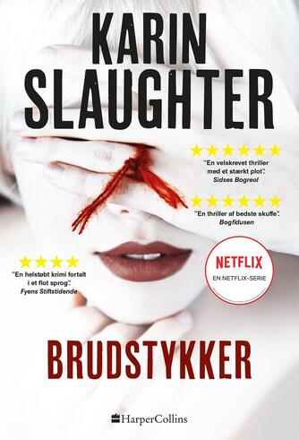 Karin Slaughter: Brudstykker
