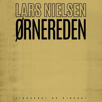 Lars Nielsen (f. 1892): Ørnereden