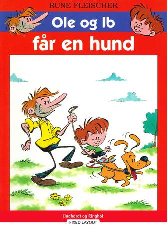 Rune Fleischer: Ole og Ib får en hund