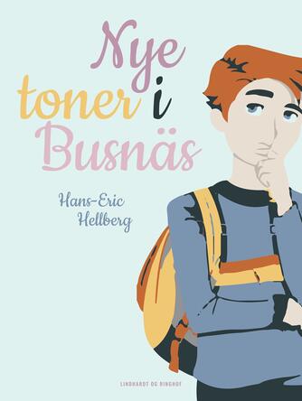 Hans-Eric Hellberg: Nye toner i Busnäs