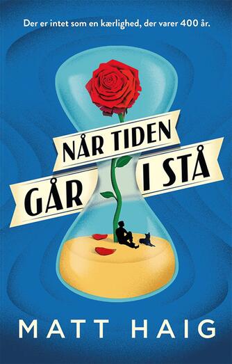 Matt Haig: Når tiden går i stå