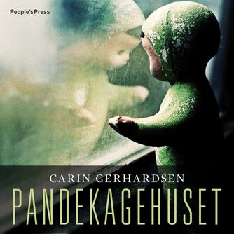 Carin Gerhardsen: Pandekagehuset