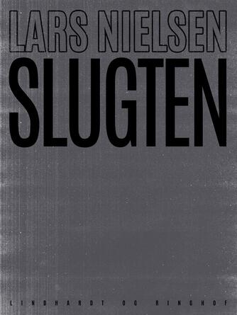 Lars Nielsen (f. 1892): Slugten