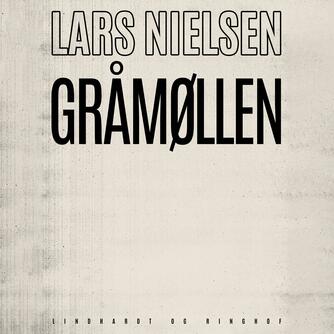 Lars Nielsen (f. 1892): Graamøllen