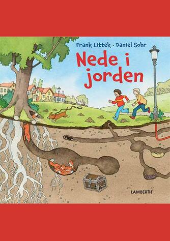 Frank Littek, Daniel Sohr: Nede i jorden