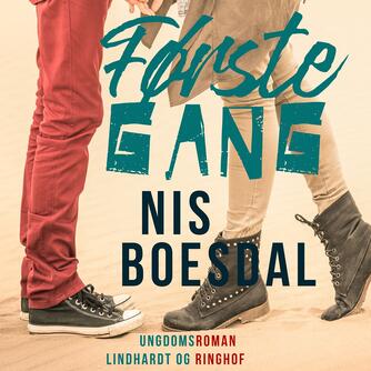 Nis Boesdal: Første gang