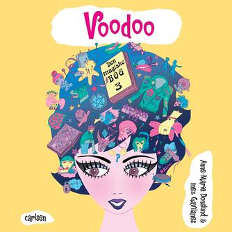 Anne-Marie Donslund, Inez Gavilanes: Voodoo