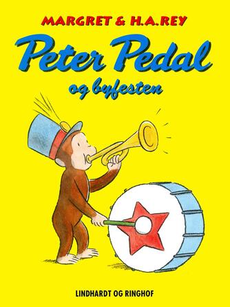 Margret Rey: Peter Pedal og byfesten