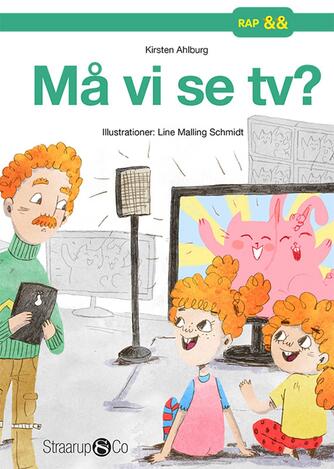 Kirsten Ahlburg: Må vi se tv?