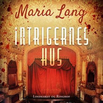 Maria Lang: Intrigernes hus