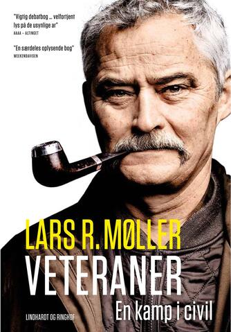 Lars R. Møller: Veteraner - en kamp i civil