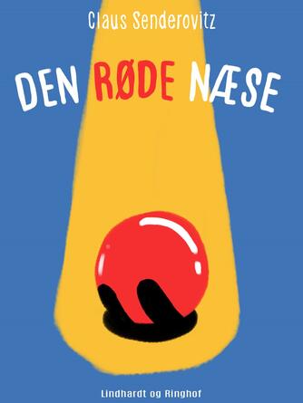 Claus Senderovitz: Den røde næse