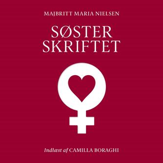 Majbritt Maria Nielsen (f. 1988): Søsterskriftet