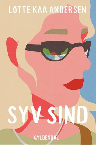 Lotte Kaa Andersen: Syv sind : roman