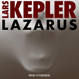 Lars Kepler: Lazarus
