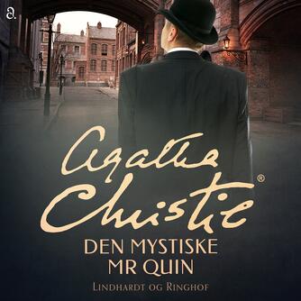 Agatha Christie: Den mystiske Mr. Quin