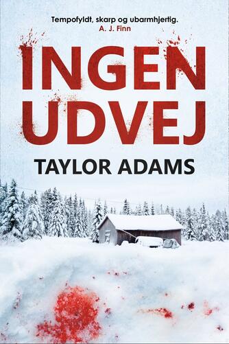 Taylor Adams: Ingen udvej