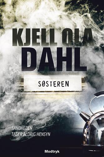 Kjell Ola Dahl: Søsteren