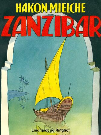 Hakon Mielche: Zanzibar