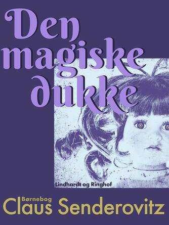 Claus Senderovitz: Den magiske dukke