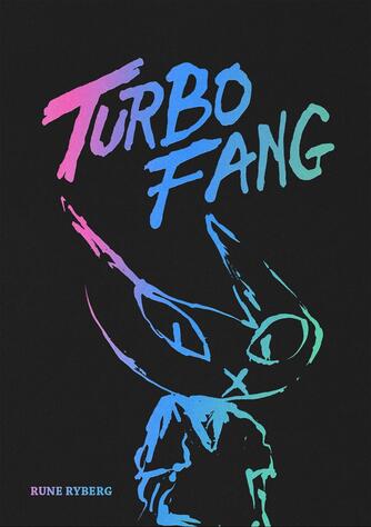 Rune Ryberg: Turbo fang