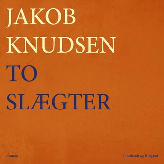 Jakob Knudsen (f. 1858): To slægter