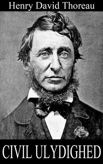 Henry Thoreau: Civil ulydighed