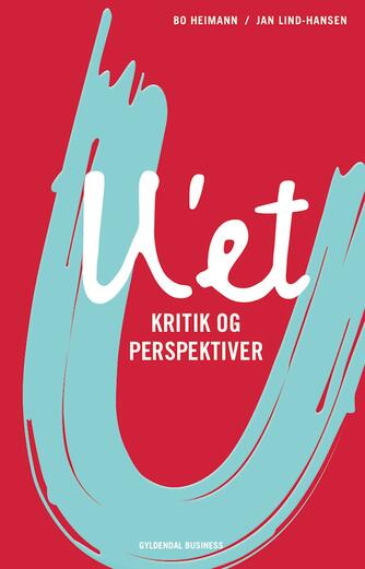 Bo Heimann, Jan Lind-Hansen: U'et - kritik og perspektiver