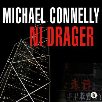 Michael Connelly: Ni drager