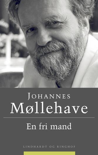 Johannes Møllehave: En fri mand