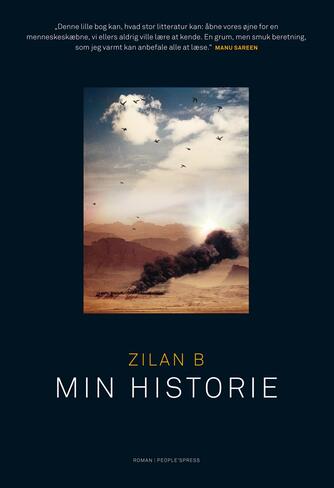 Zilan B.: Min historie : roman