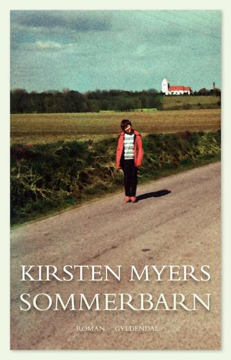 Kirsten Myers: Sommerbarn : roman