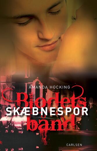 Amanda Hocking: Skæbnespor