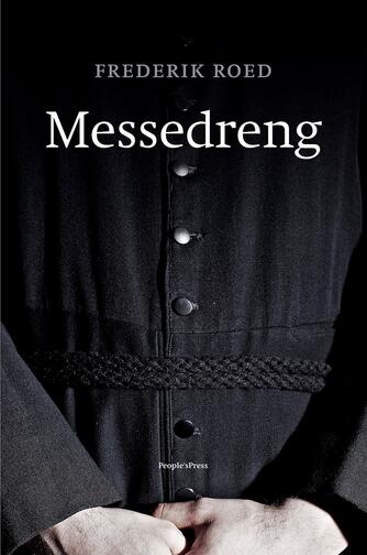 Frederik Roed (f. 1971): Messedreng