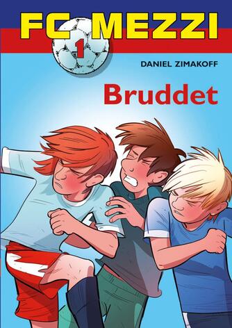 Daniel Zimakoff: Bruddet