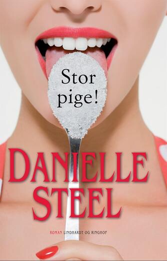 Danielle Steel: Stor pige!