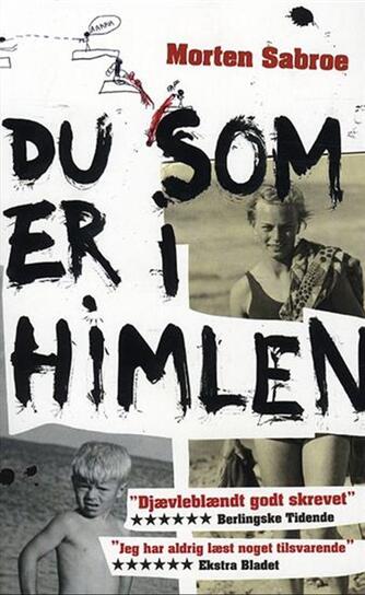 Morten Sabroe: Du som er i himlen